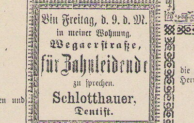 Alter Ausschnitt aus einer Zeitung vom Dentist Schlotthauer aus dem Jahr 1897.
